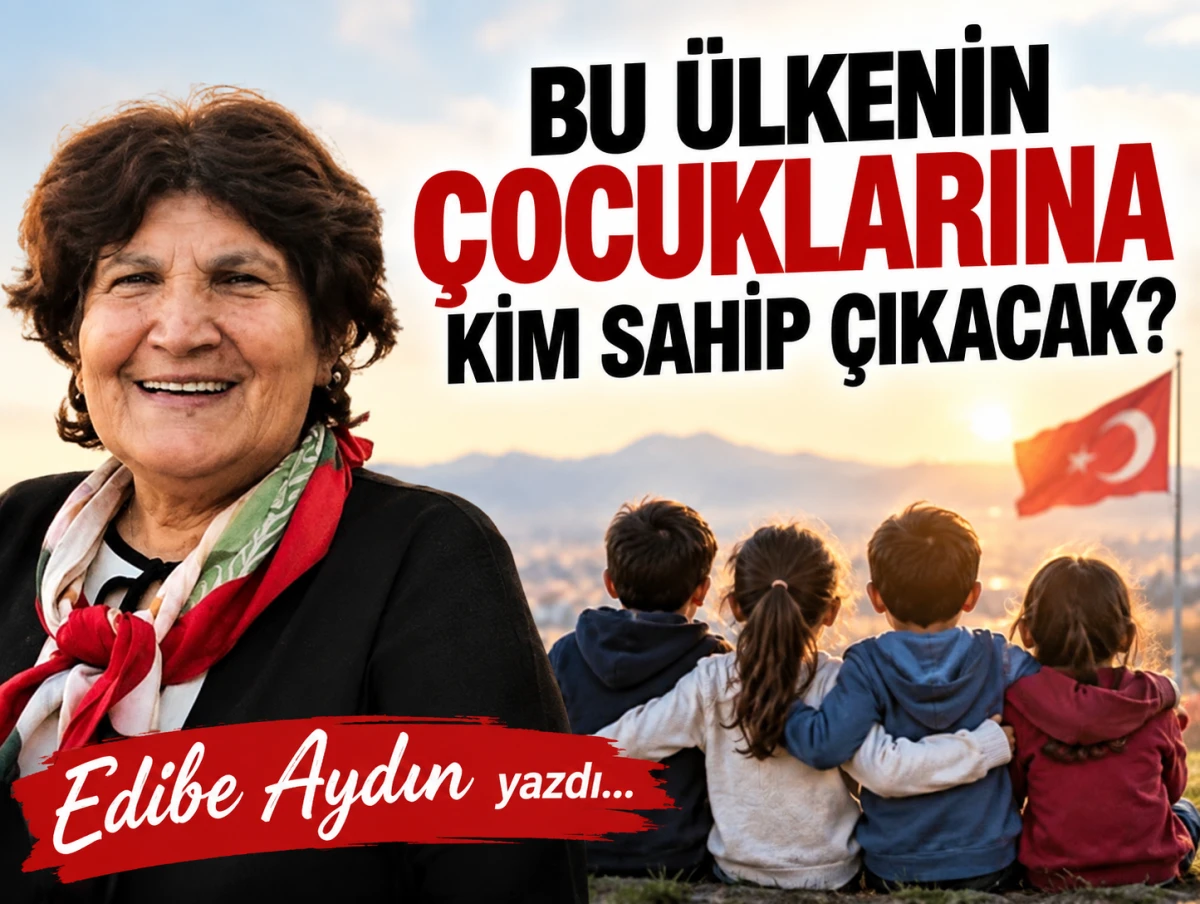 BU &Uuml;LKENİN &Ccedil;OCUKLARINA KİM SAHİP &Ccedil;IKACAK?