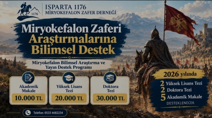 ISPARTA 1176 MİRYOKEFALON ZAFER DERNEĞİNDEN ARAŞTIRMACILARA BURS DESTEĞİ