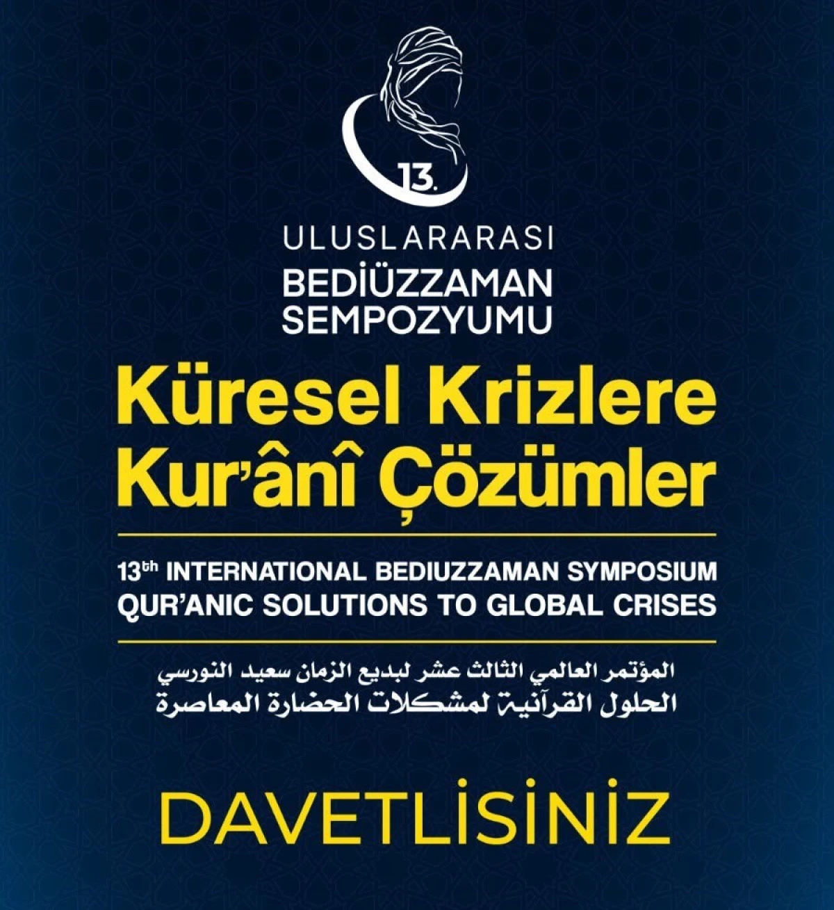İSTANBUL&rsquo;DA DEV BULUŞMA: 13. ULUSLARARASI BEDİ&Uuml;ZZAMAN SEMPOZYUMU BAŞLIYOR