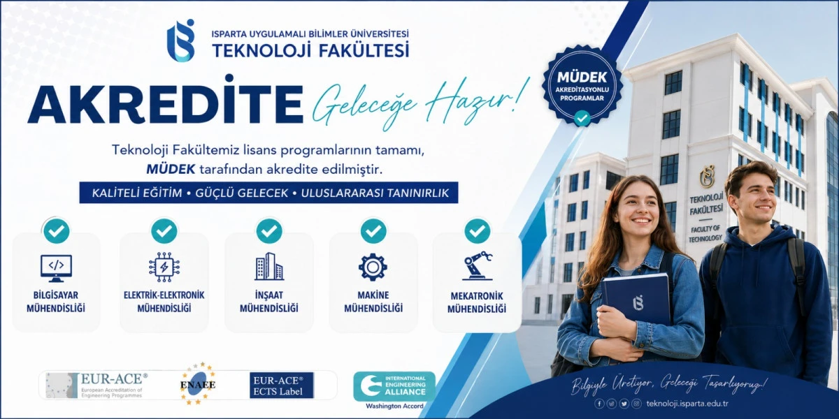 ISUB&Uuml; TEKNOLOJİ FAK&Uuml;LTESİ'NDEN TARİHİ BAŞARI: T&Uuml;M M&Uuml;HENDİSLİK PROGRAMLARI M&Uuml;DEK AKREDİTASYONU ALDI