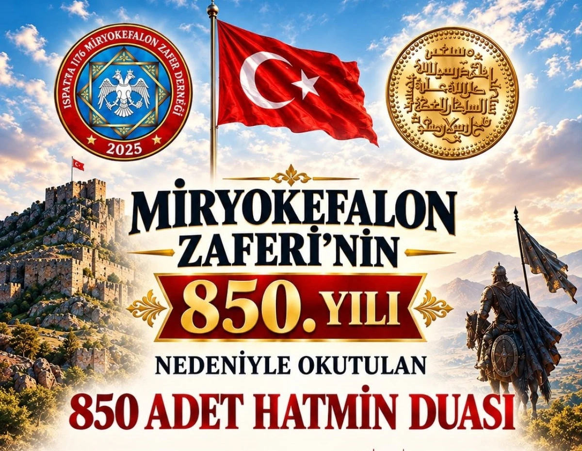 MİRYOKEFALON&rsquo;UN 850. YILINDA 850 HATİM